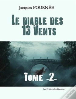 Capa do artigo Le Diable Des Treize Vents Tome 2