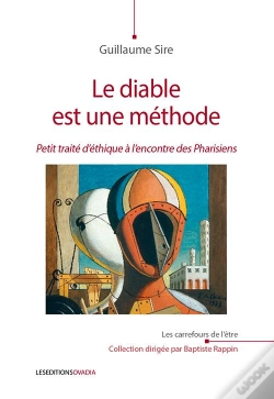 Capa do artigo Le Diable Est Une Méthode ; Petit Traité D'Éthique À L'Encontre Des Pharisiens
