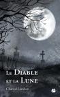 Le Diable Et La Lune - Preview