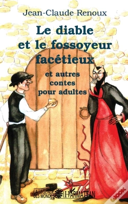 Capa do artigo Le Diable Et Le Fossoyeur : Et Autres Contes Pour Adultes