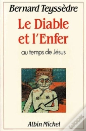 Le Diable Et L'Enfer Au Temps De Jésus