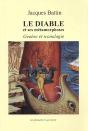 Le Diable Et Ses Métamorphoses : Genèse Et Iconologie - Preview