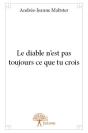 Le Diable N'Est Pas Toujours Ce Que Tu Crois - Preview