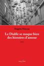 Le Diable Se Moque Bien Des Histoires D'Amour - Preview