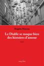 Le Diable Se Moque Bien Des Histoires D'Amour - Preview