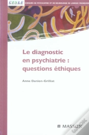 Capa do artigo Le Diagnostic En Psychiatire : Questions Ethiques