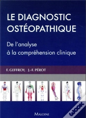 Capa do artigo Le Diagnostic Ostéopathique : De La Réflexion À La Comprehension Clinique