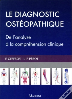 Capa do artigo Le Diagnostic Ostéopathique : De La Réflexion À La Comprehension Clinique
