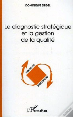 Capa do artigo Le Diagnostic Strategique Et La Gestion De La Qualite