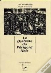 Le Dialecte Du Périgord Noir