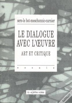 Capa do artigo Le Dialogue Avec L'Oeuvre : Art Et Critique
