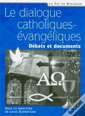 Capa do artigo Le Dialogue Catholiques-Évangéliques : Débats Et Documents