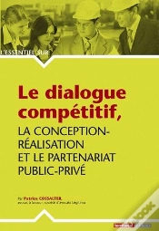 Capa do artigo Le Dialogue Compétitif ; La Conception-Réalisation Et Le Partenariat Public-Privé