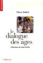Le Dialogue Des Âges ; Histoires De Bien-Vieillir - Preview