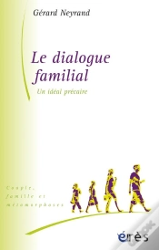 Capa do artigo Le Dialogue Familial ; Un Idéal Précaire