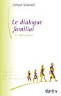 Le Dialogue Familial ; Un Idéal Précaire - Preview