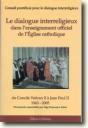 Le Dialogue Interreligieux Dans L'Enseignement Officiel De L'Église - Preview