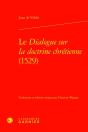 Le Dialogue Sur La Doctrine Chrétienne (1529) - Preview
