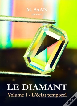 Capa do artigo Le Diamant - Volume 1 - L'Eclat Temporel