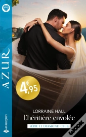 Le Diamond Club Tome 4 : L'Héritière Envolée