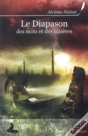 Capa do artigo Le Diapason ; Des Mots Et Des Misères