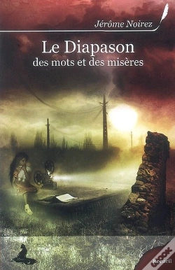 Capa do artigo Le Diapason ; Des Mots Et Des Misères