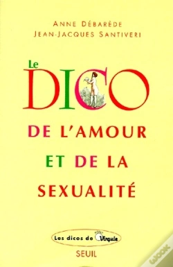 Capa do artigo Le Dico De L'Amour Et De La Sexualité