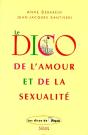 Le Dico De L'Amour Et De La Sexualité - Preview