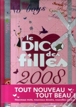 Capa do artigo Le Dico Des Filles (Édition 2008)