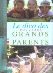 Capa do artigo Le Dico Des Nouveaux Grands-Parents