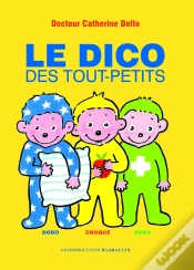 Capa do artigo Le Dico Des Tout-Petits (Dodo, Croque, Bobo)