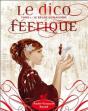 Le Dico Féérique T.1 ; Le Règne Humanoïde - Preview