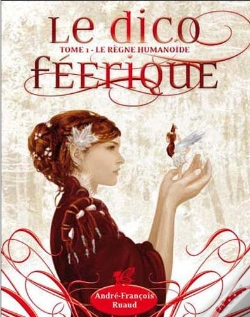 Capa do artigo Le Dico Féérique T.1 ; Le Règne Humanoïde