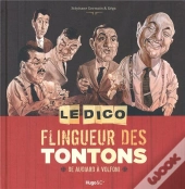 Le Dico Flingueur Des Tontons