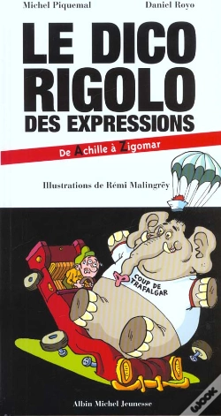 Capa do artigo Le Dico Rigolo Des Expressions