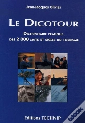 Capa do artigo Le Dicotour ; Dictionnaire Pratique Des 2000 Mots Et Sigle Du Tourisme