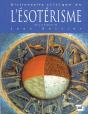 Le Dictionnaire Critique De L'Esoterisme - Preview