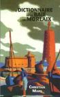 Le Dictionnaire De La Baie De Morlaix - Preview
