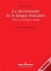 Le Dictionnaire De La Langue Francaise