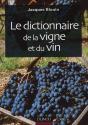 Le Dictionnaire De La Vigne Et Du Vin - Preview