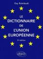 Le Dictionnaire De L'Union Européenne - Preview