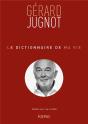 Le Dictionnaire De Ma Vie ; Gérard Jugnot - Preview