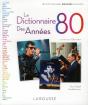 Le Dictionnaire Des Annees 80 - Preview