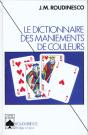 Le Dictionnaire Des Maniements De Couleurs - Preview
