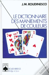 Le Dictionnaire Des Maniements De Couleurs