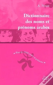 Capa do artigo Le Dictionnaire Des Noms Et Prénoms Arabes