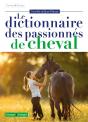 Le Dictionnaire Des Passionnés De Cheval - Preview