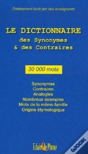 Capa do artigo Le Dictionnaire Des Synonymes Et Des Contraires