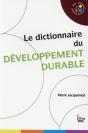 Le Dictionnaire Du Développement Durable Et Solidaire - Preview
