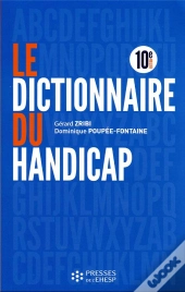 Le Dictionnaire Du Handicap